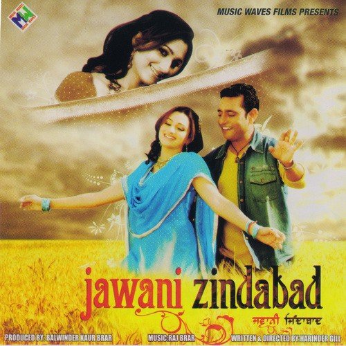 Jawani Zindabad - Raj Brar, Gurlez Akhtar