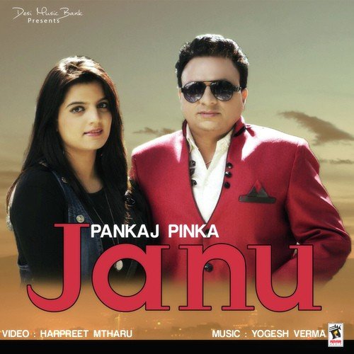 Janu - Pankaj Pinka