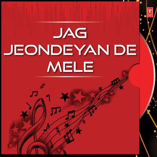 Jag Jeondeyan De Mele - Harbhajan Mann