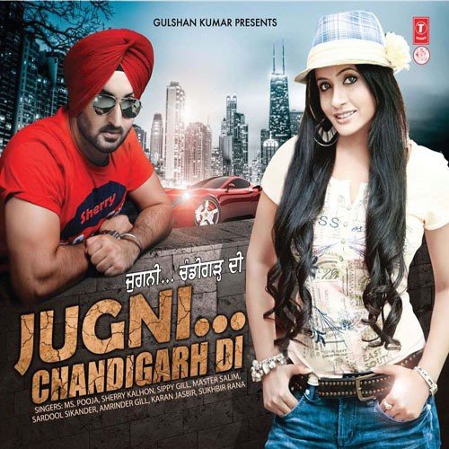Jugni.Chandigarh Di - Sippy Gill