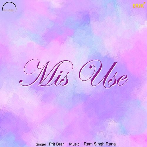 Mis Use - Fatehjit