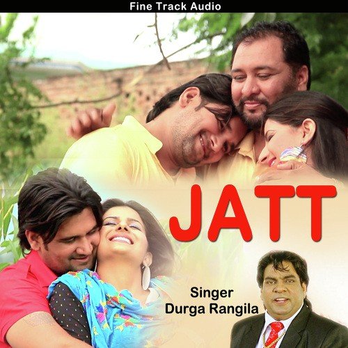 Jatt - Durga Rangila