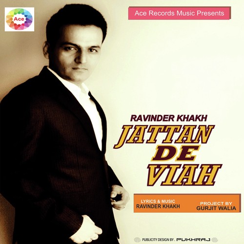 Jattan De Viah - Ravinder Khakh
