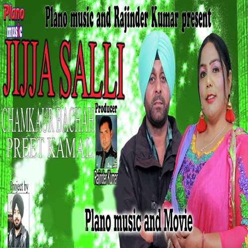 Jijja Salli - Preet Kamal, Chamkaur Bachan