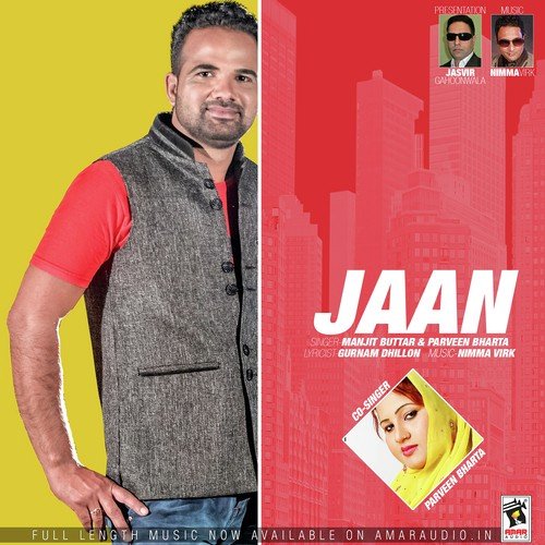 Jaan - Manjit Buttar, Parveen Bharta