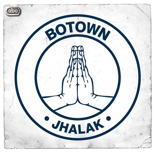 Jhalak - Botown