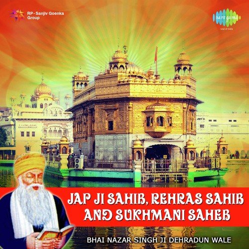 Sukhmani Saheb - Bhai Harmandar Singh Ji Mumbai Wale, Bhai Nazar Singh Dehradun Wale