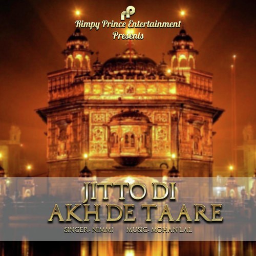 Jitto Di Akh De Taare - Nimmi