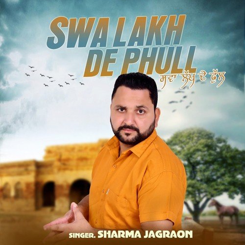 Swa Lakh De Phull - Romy Tahlie