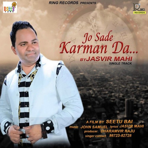 Jo Sade Karman Da - Jasvir Mahi