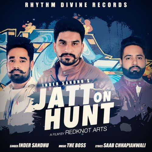 Jatt On Hunt - Inder Sandhu