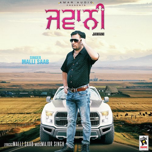 Jawani - Malli Saab
