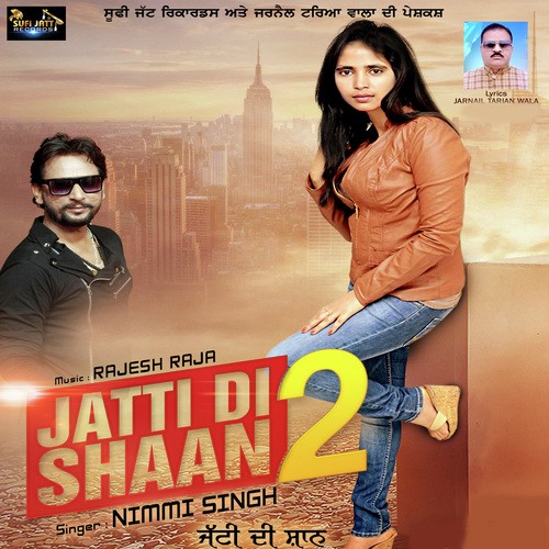 Jatti Di Shaan 2 - Nimmi Singh