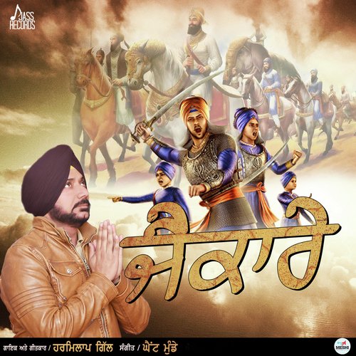 Jaikaare - Harmilap Gill