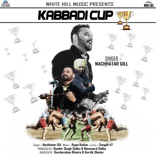 Kabbadi Cup - Nachhatar Gill