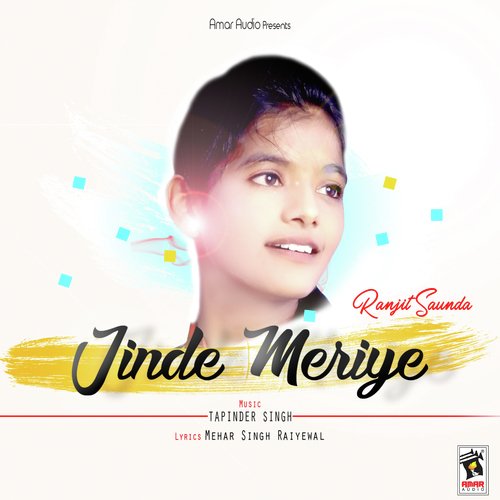 Jinde Meriye - Ranjit Saunda