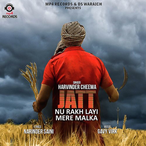 Jatt Nu Rakh Layi Mere Malka - Harvinder Cheema