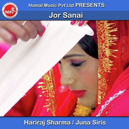 Jor Sanai - Hariraj Sharma, Juna Siris
