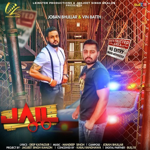 Jail - Joban Bhullar, Vin Batth