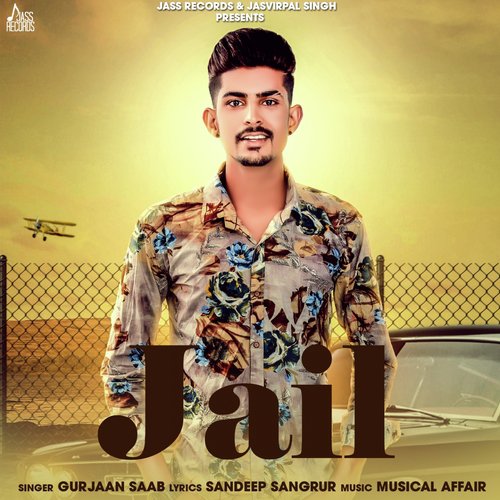 Jail - Gurjaan Saab