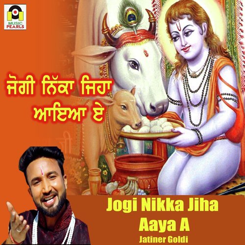 Jogi Nikka Jiha Aaiya A - Jatinder Goldy