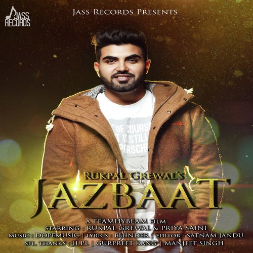 Jazbaat - Rukpal Grewal, Priya Saini