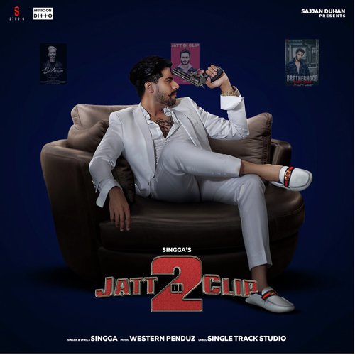 Jatt Di Clip 2 - Singga