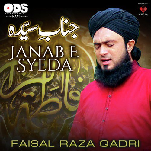 Janab E Syeda - Faisal Raza Qadri