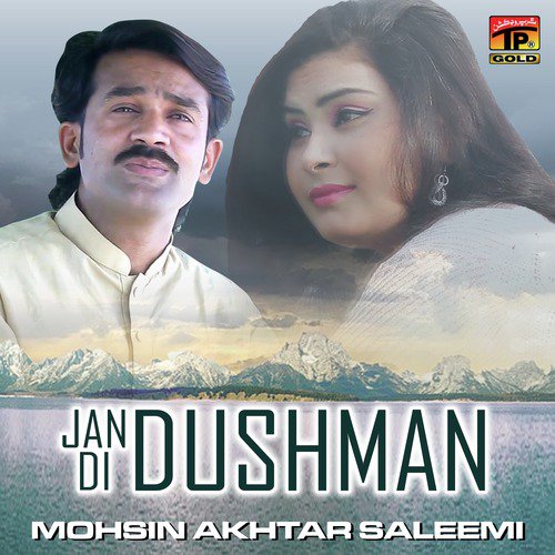 Jan Di Dushman - Mohsin Akhtar Saleemi