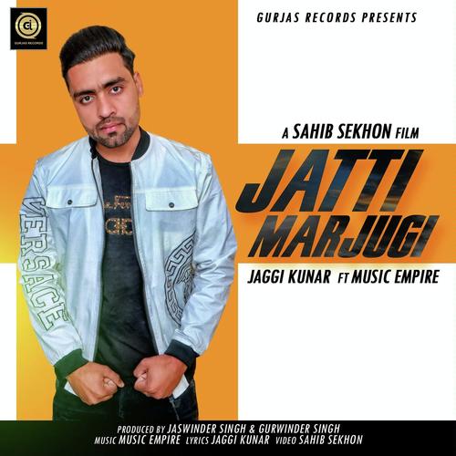Jatti Marjugi - Jaggi Kunar