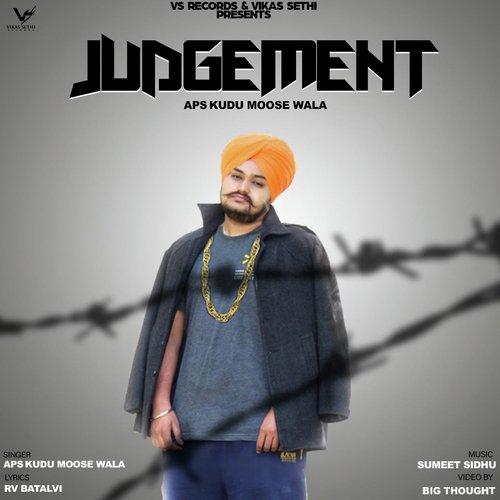 Judgement - APS KUDU Moose wala