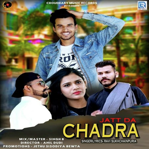 Jatt Da Chadra - Ravi Sukhchainpuria