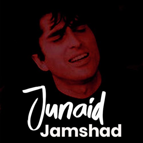 Ankhon Ny Ankhon KO - Junaid Jamshad