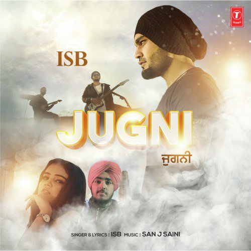 Jugni - Isb, San J Saini