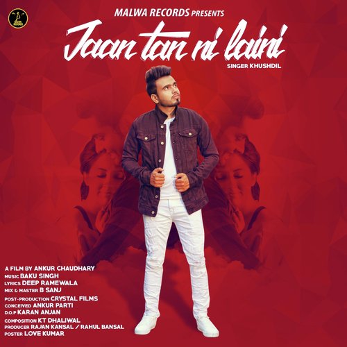 Jaan Tan Ni Laini - Khushdil