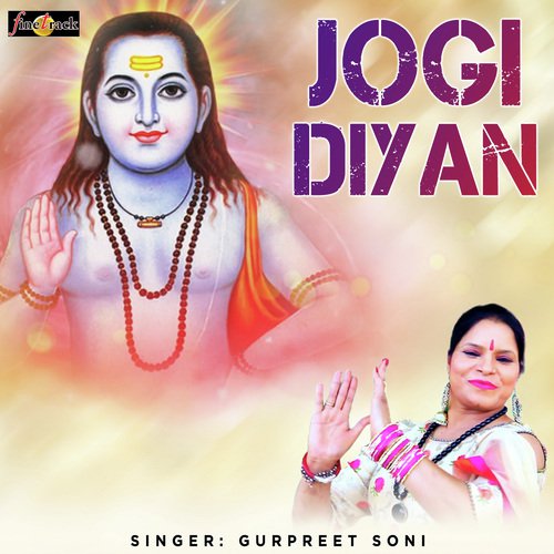 Jogi Diyan - Gurpreet Soni