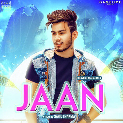 Jaan - Bhavesh Mahajan