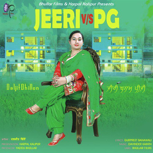 Jeeri VS PG - Daljit Dhillon