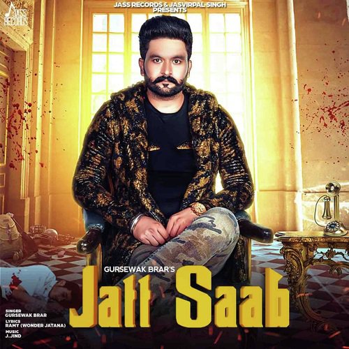 Jatt saab - Gursewak Brar