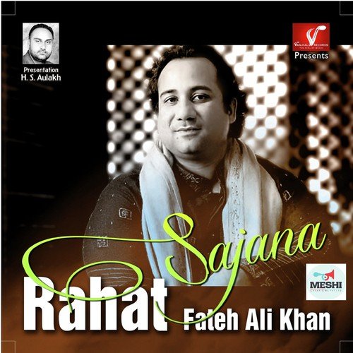 Khali Mod Da Ni - Rahat Fateh Ali Khan