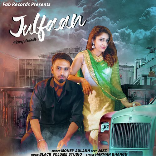 Julfaan - Money Aulakh