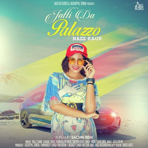 Jatti da Palazzo - Nazz Kaur
