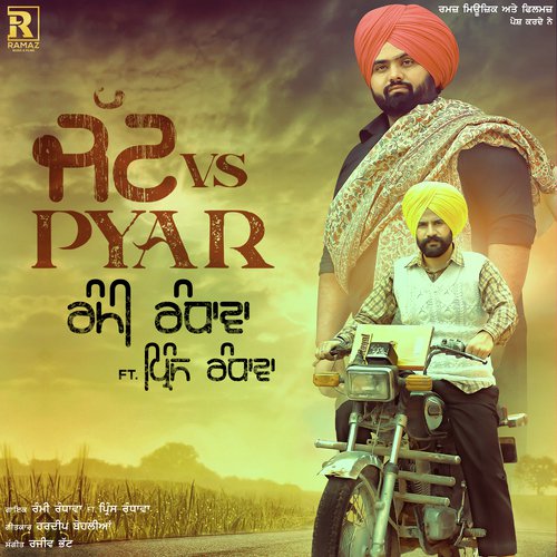 Jatt vs Pyar - Prince Randhawa, Rami Randhawa