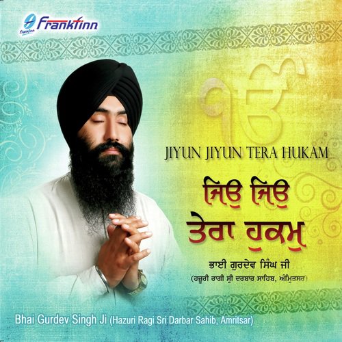 Kapadh Roop Suhavana - a titleSongs performed by Bhai Gurdev Singh Ji (Hazuri Ragi Sri Darbar Sahib class hrefhttpswww.jios