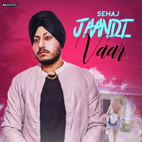 Jaandi Vaar - Sehaj