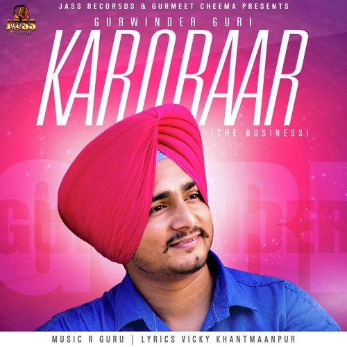 Karobaar - Gurwinder Guri