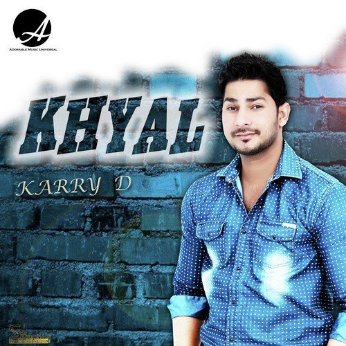 Khyal - Karry D