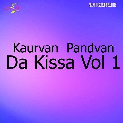 Kaurvan Pandvan Da Kissa Vol 1 - Naseeb Chand Patran Wale