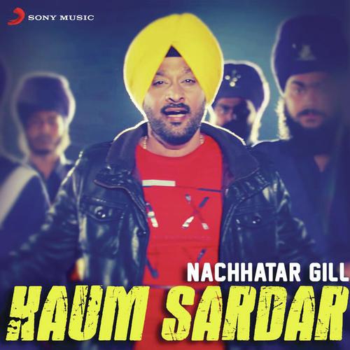 Kaum Sardar - Nachhatar Gill