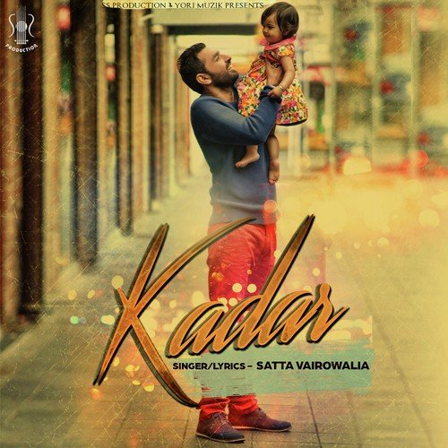 Kadar - Satta Vairowalia